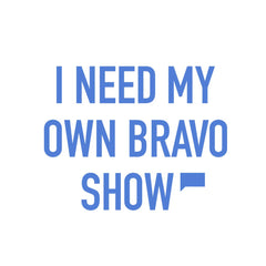 I Need My Own Bravo Show Two-Tone 11oz Mug