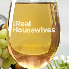 The Real Housewives  Wine Glass with Stem - Set of 2