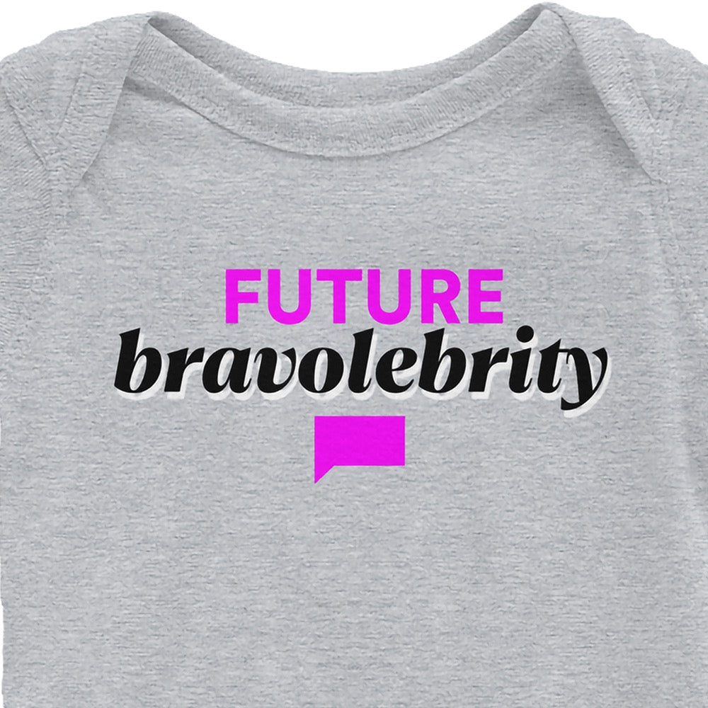 Future Bravolebrity Baby Bodysuit