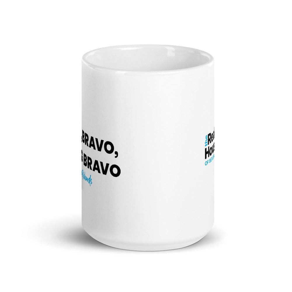 The Real Housewives of Beverly Hills Bravo, Bravo, F*cking Bravo White Mug