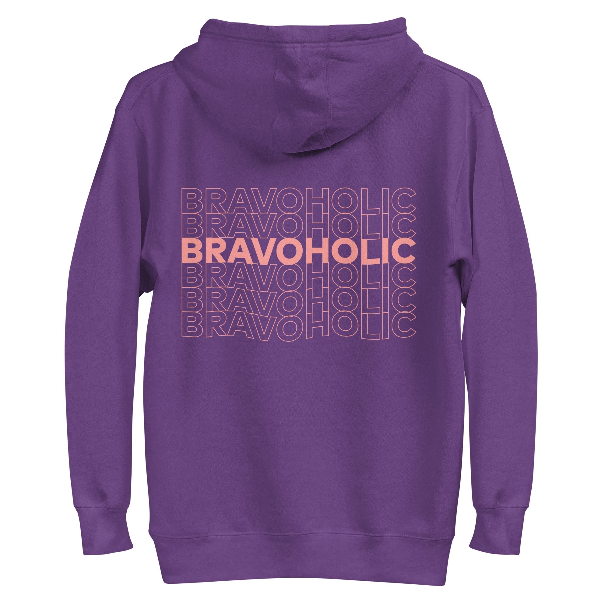 Bravoholic Unisex Premium Hoodie