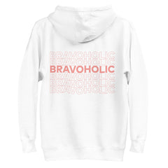 Bravoholic Unisex Premium Hoodie