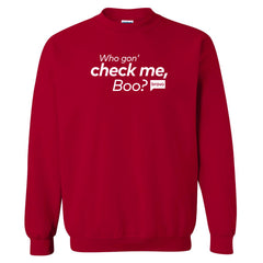 The Real Housewives of Atlanta The Who Gon' Check Me, Boo? Fleece Crewneck Sweatshirt