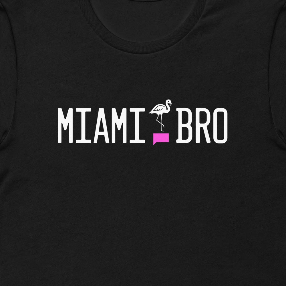 The Real Housewives of Miami Miami Bro T-Shirt