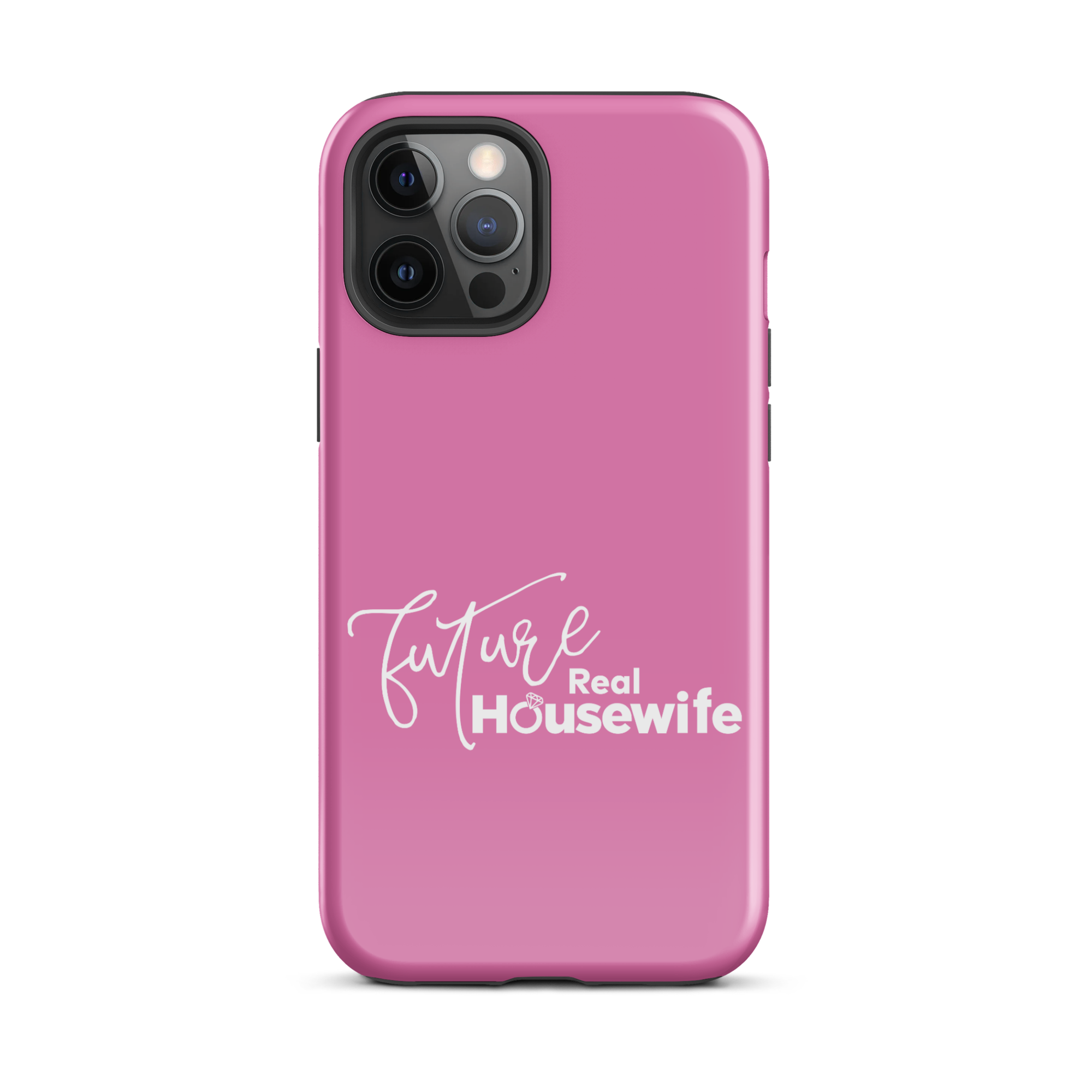 Bravo Gear Future Real Housewife Tough Phone Case - iPhone