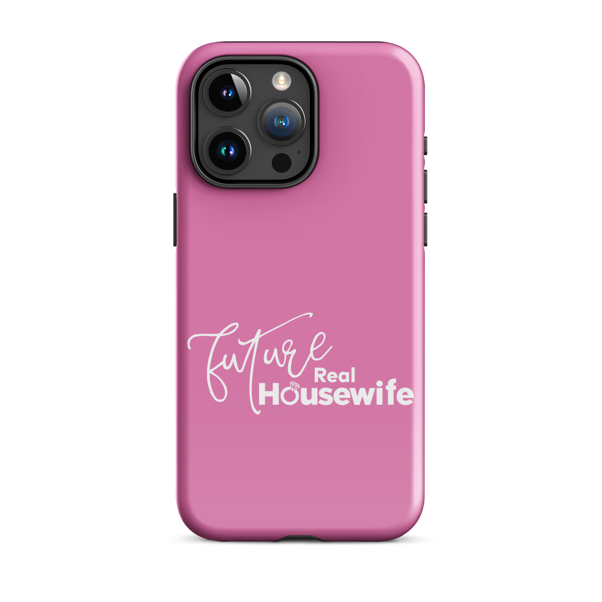 Bravo Gear Future Real Housewife Tough Phone Case - iPhone