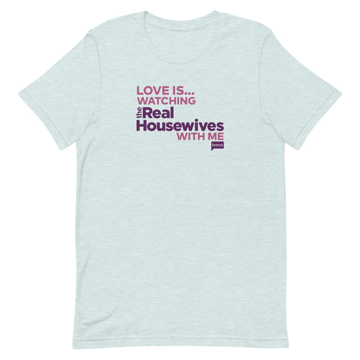 The Real Housewives Love Is.. The Real Housewives Adult Short Sleeve T-Shirt