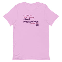 The Real Housewives Love Is.. The Real Housewives Adult Short Sleeve T-Shirt