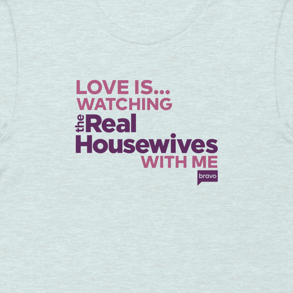 The Real Housewives Love Is.. The Real Housewives Adult Short Sleeve T-Shirt