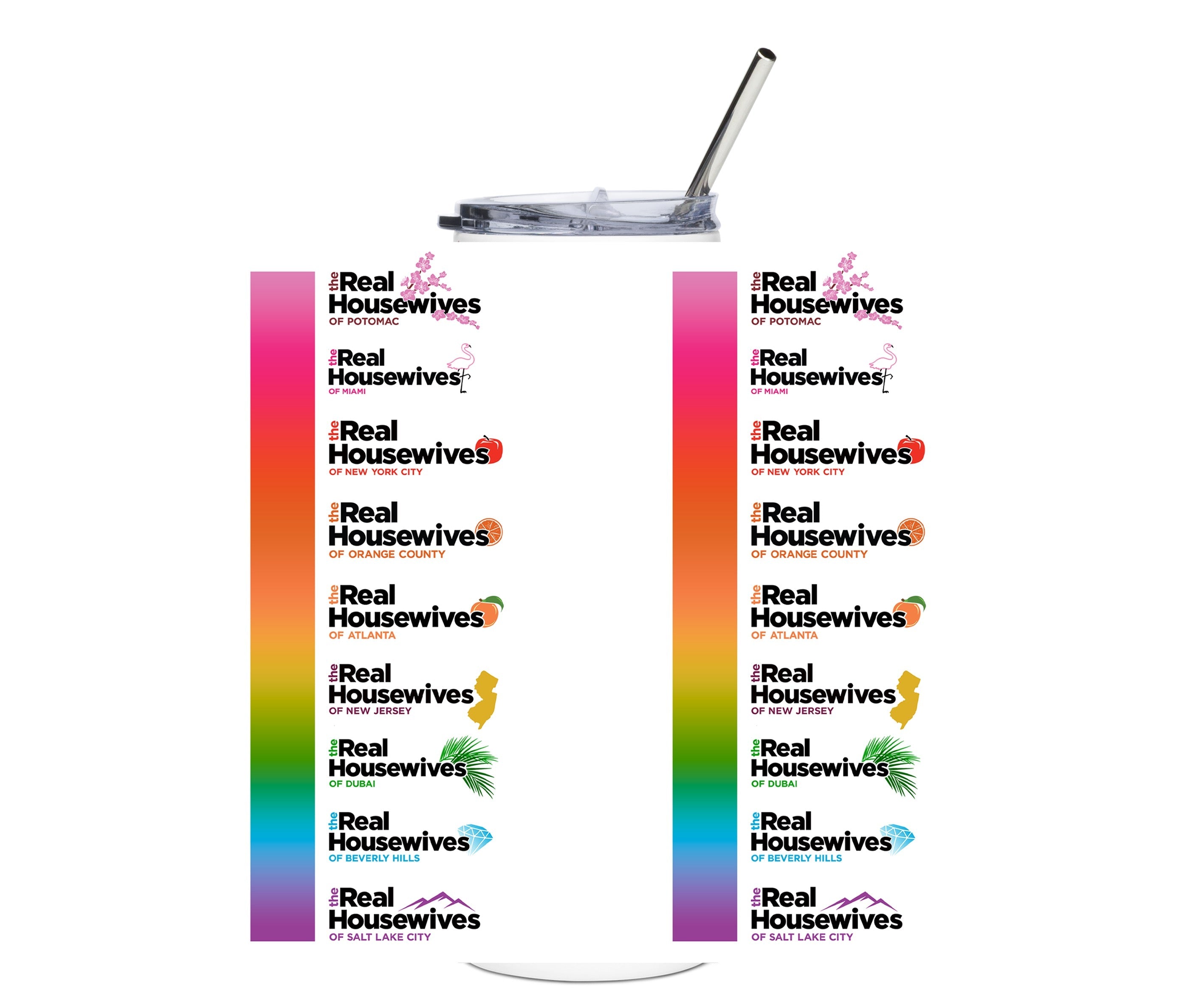 Rainbow Real Housewives Skinny Tumbler