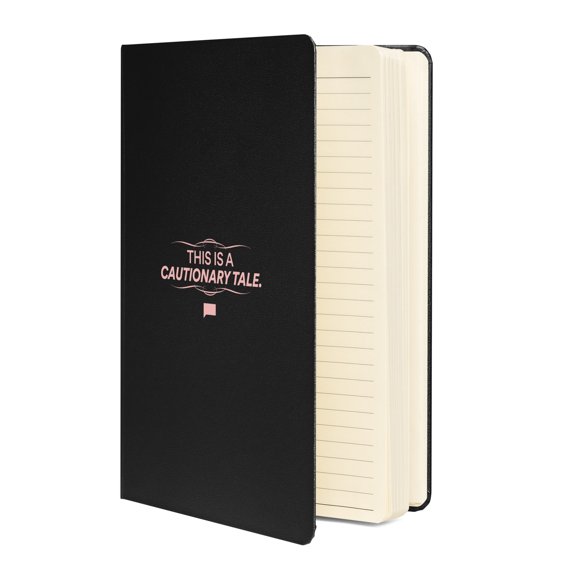 Southern Charm This is a Cautionary Tale Notebook