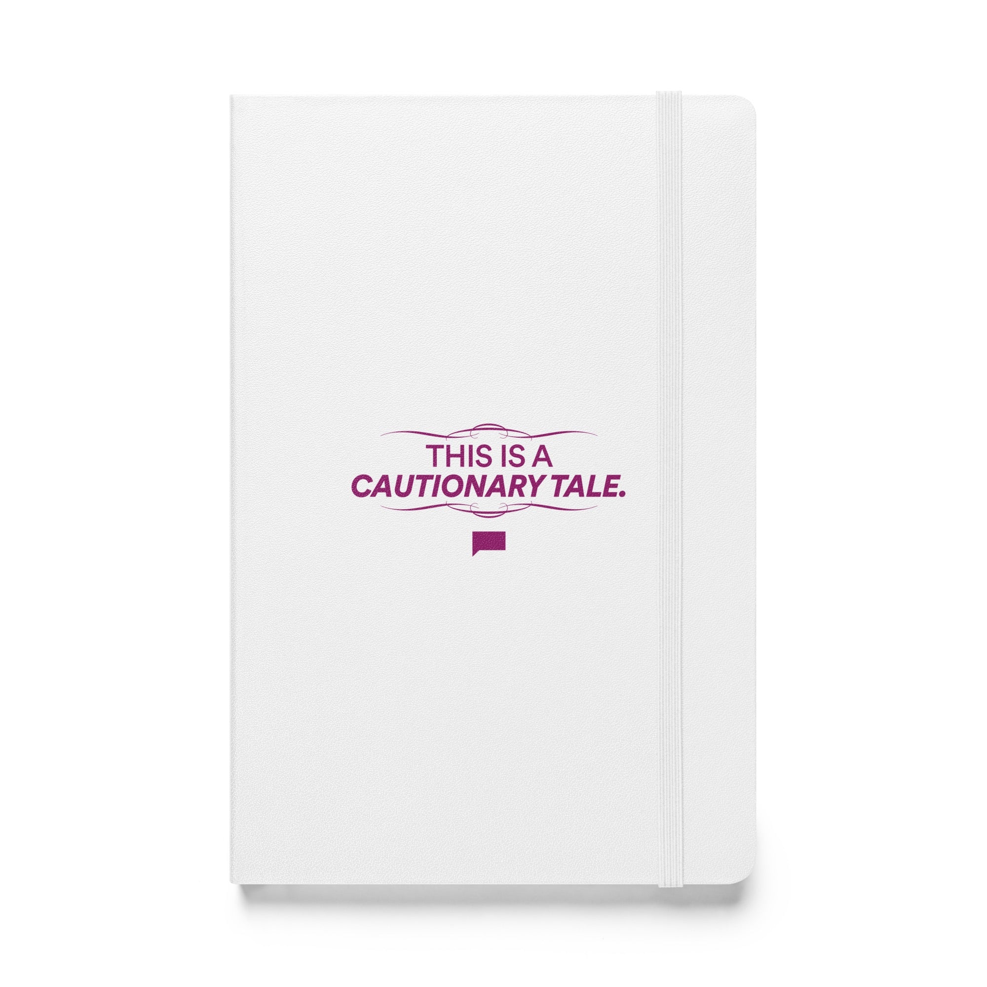 Southern Charm This is a Cautionary Tale Notebook