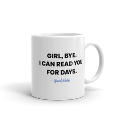 Married to Medicine Girl Bye White Mug