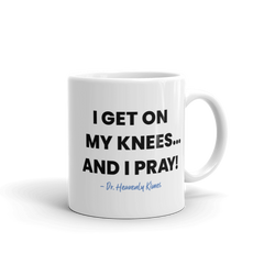 Married to Medicine And I Pray! White Mug