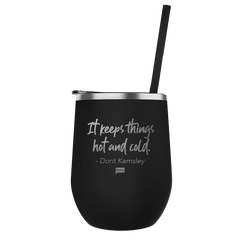 The Real Housewives of Beverly Hills It Keeps Things Hot AND Cold 12oz Wine Tumbler