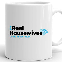 The Real Housewives of Beverly Hills Erika Girardi Season 11 Tagline White Mug