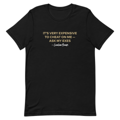 The Real Housewives of Dubai Expensive to Cheat T-Shirt