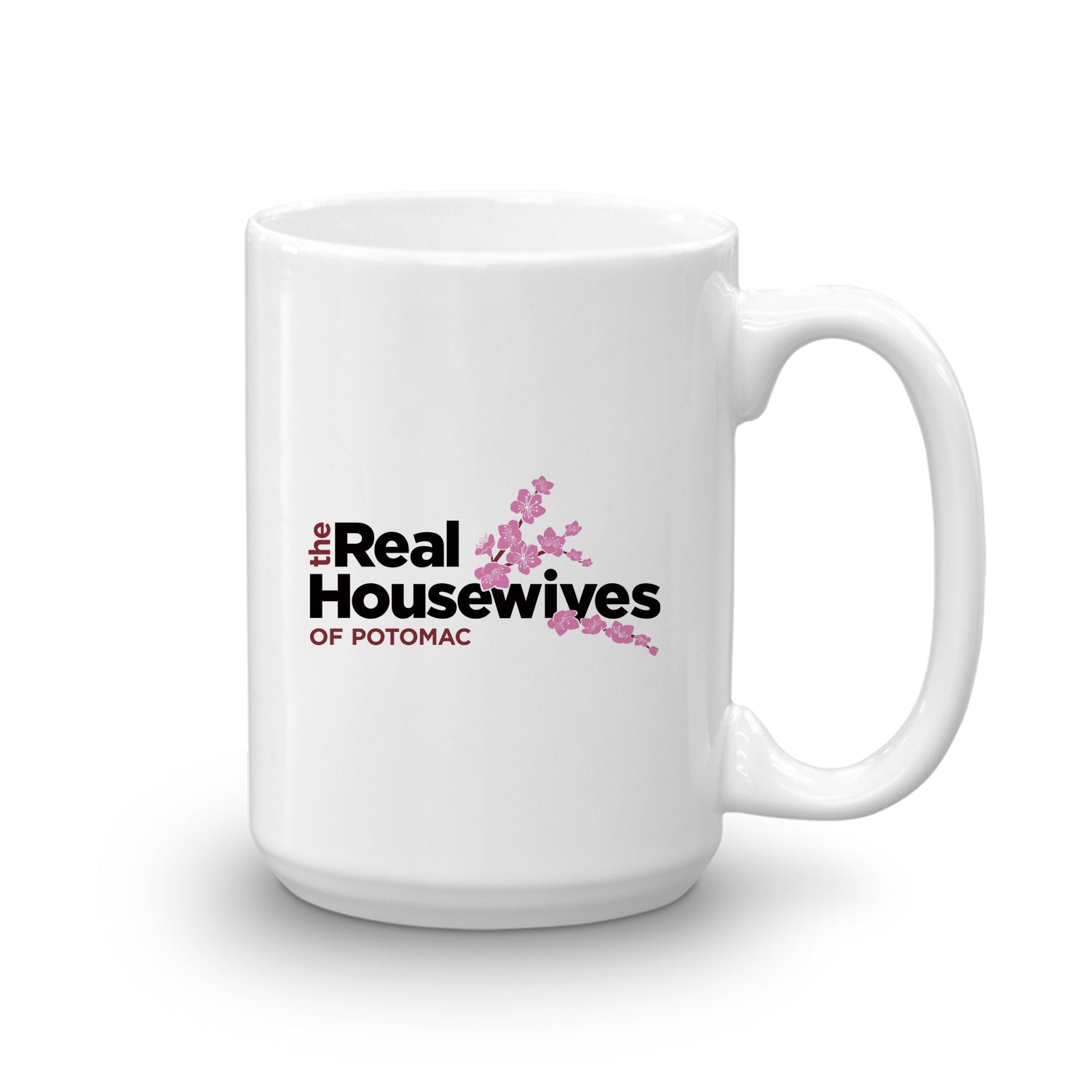 The Real Housewives of Potomac Ashley Darby Season 6 Tagline White Mug