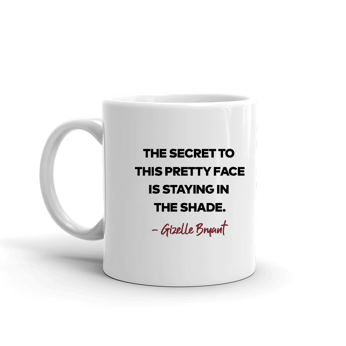 The Real Housewives of Potomac Gizelle Bryant Season 6 Tagline White Mug