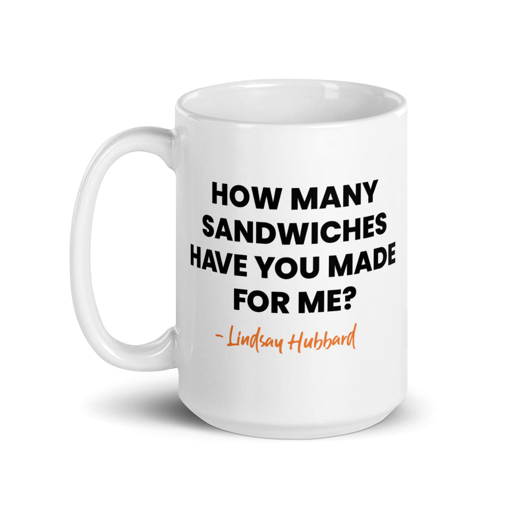 Summer House How Many Sandwiches Have You Made For Me? White Mug