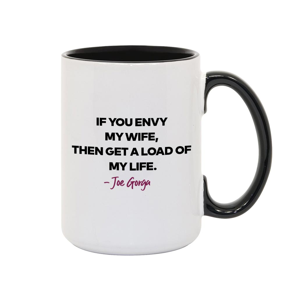 The Real Housewives of New Jersey Joe Gorga Tagline Two-Tone Mug