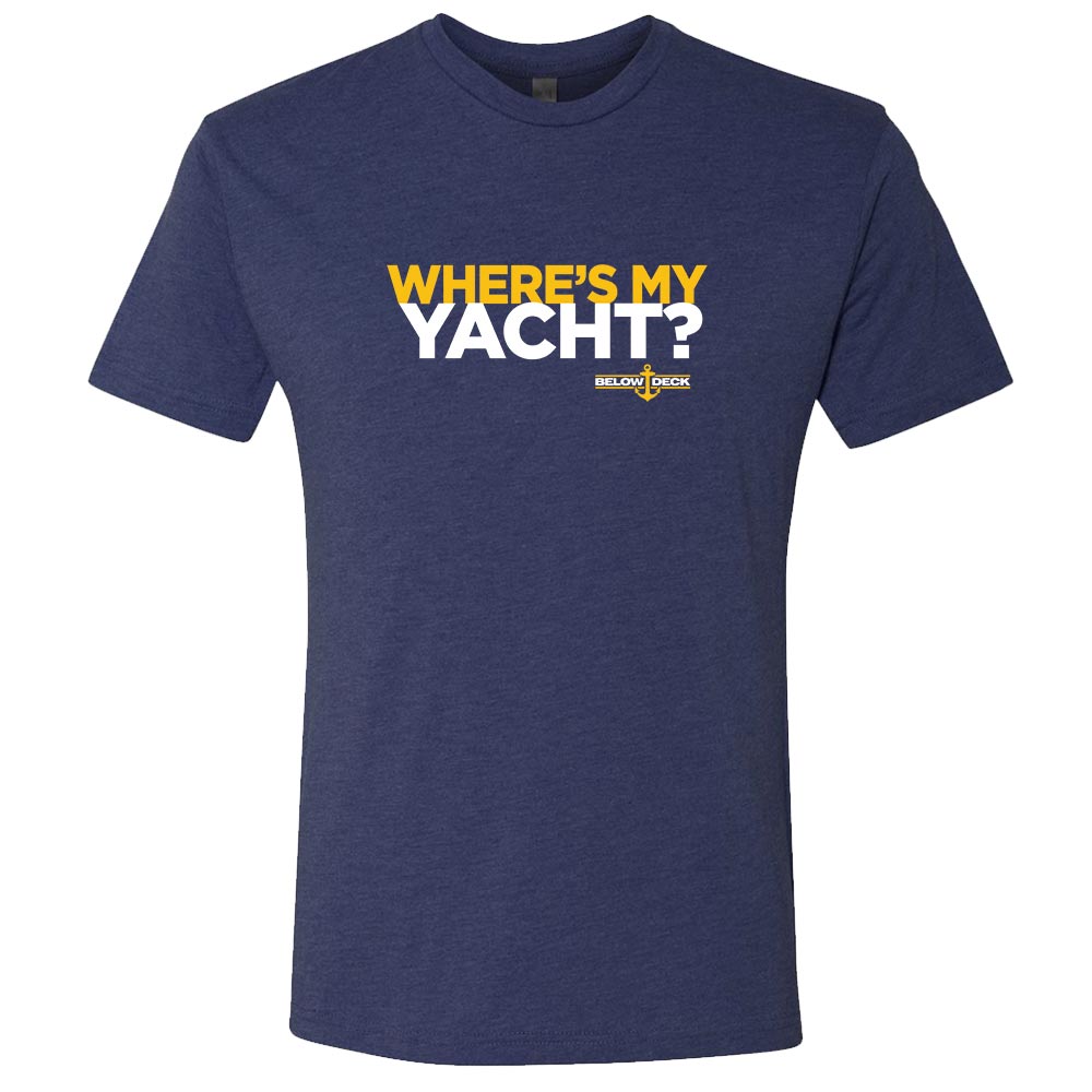 Below Deck Where's My Yacht? Men's Tri-Blend Short Sleeve T-Shirt