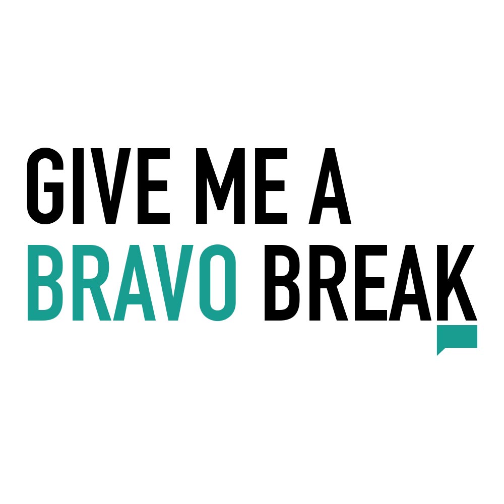 Give Me a Bravo Break White Mug