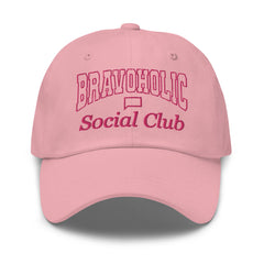 Bravoholic Social Club Embroidered Dad Hat