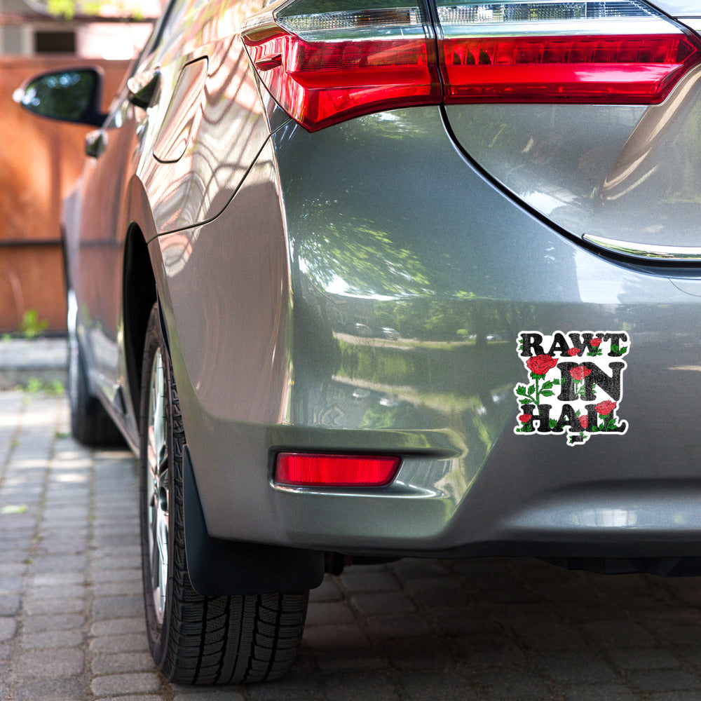 Bravo Rawt In Hail Kiss Cut Sticker