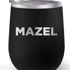 Watch What Happens Live Mazel 12 oz Stainless Steel Wine Tumbler